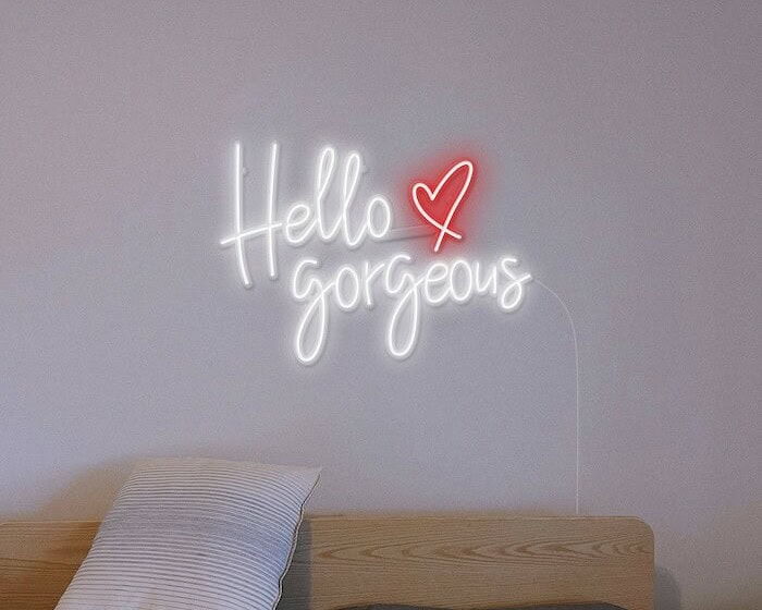 Hello Gorgeous bedroom decor white Neon Sign
