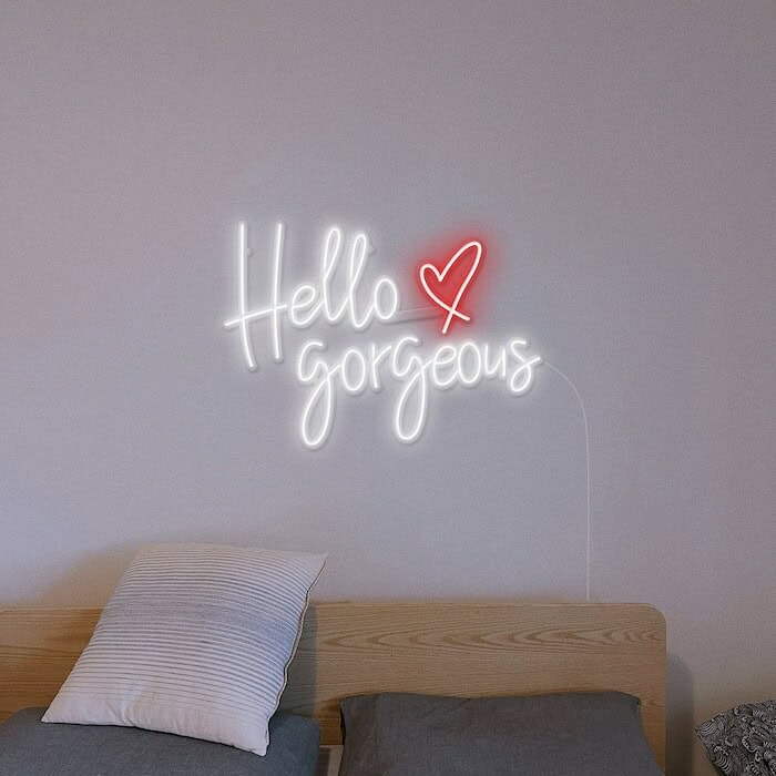 Hello Gorgeous bedroom decor white Neon Sign